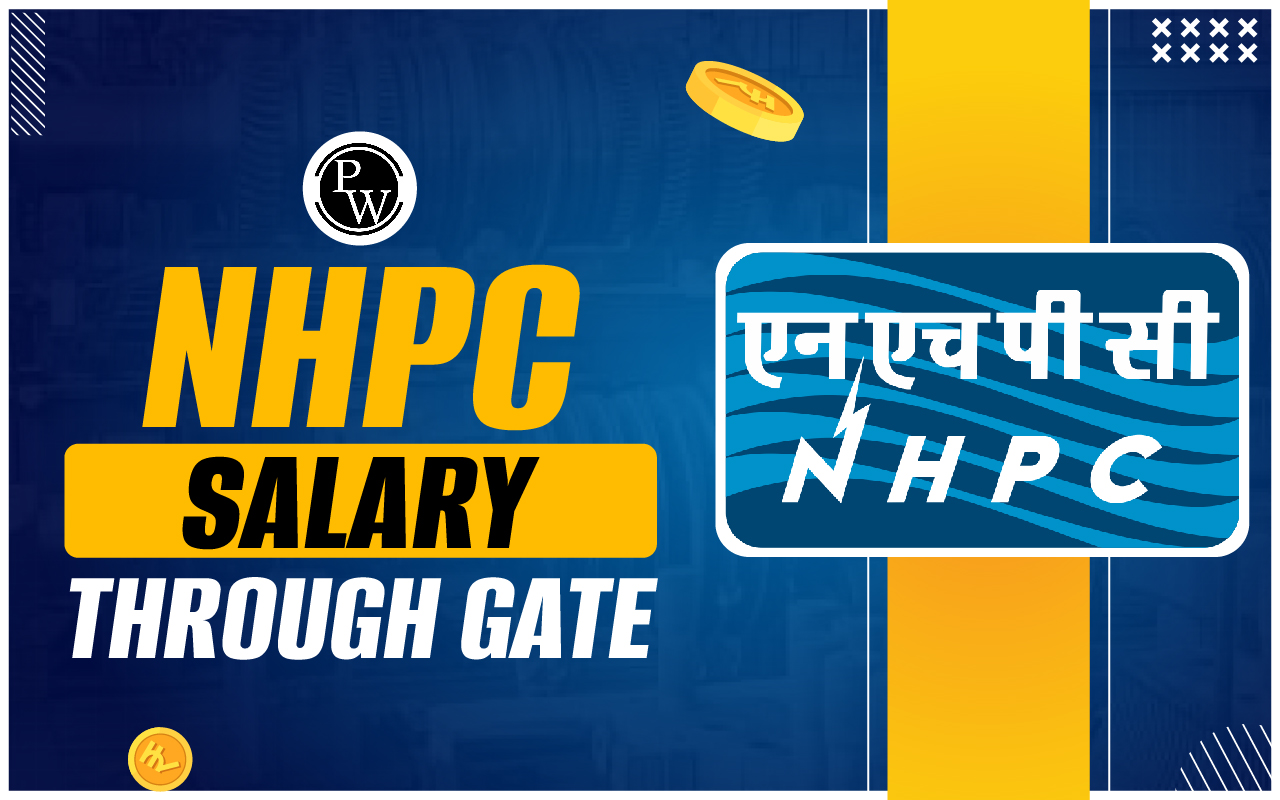 NHPC Salary Through GATE