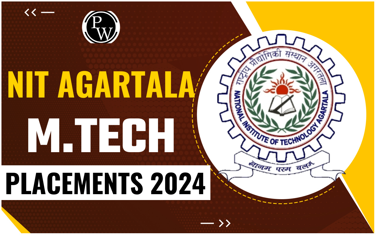 NIT Agartala M.Tech Placements