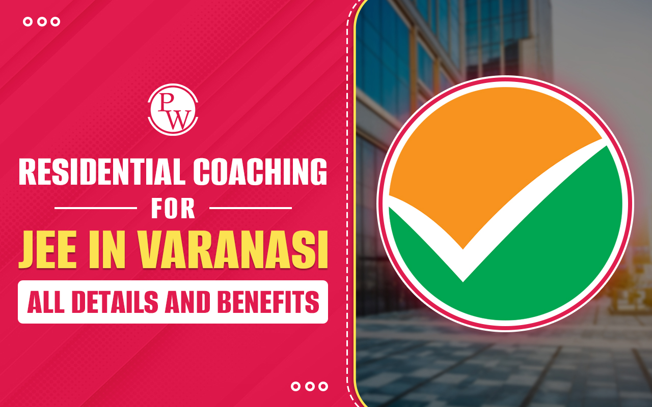 Residential Coaching for JEE in Varanasi
