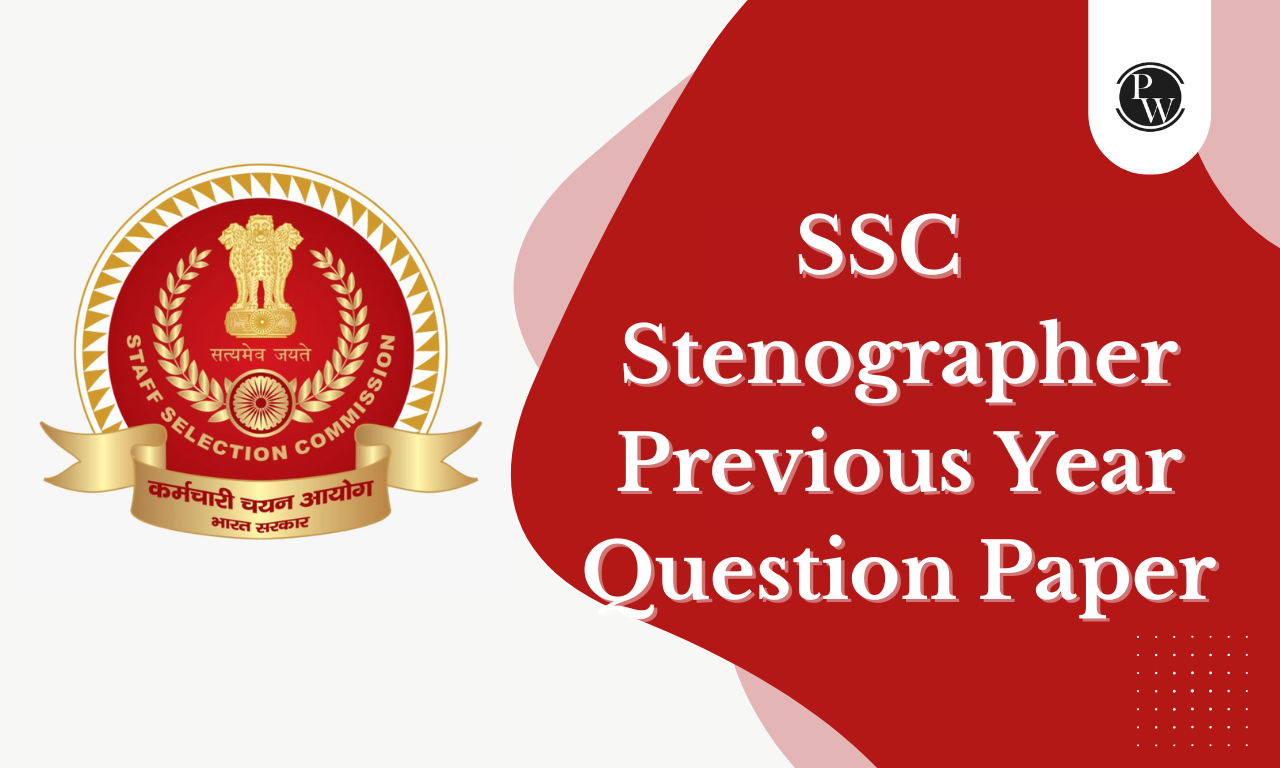 SSC Stenographer Previous Year Question Papers
