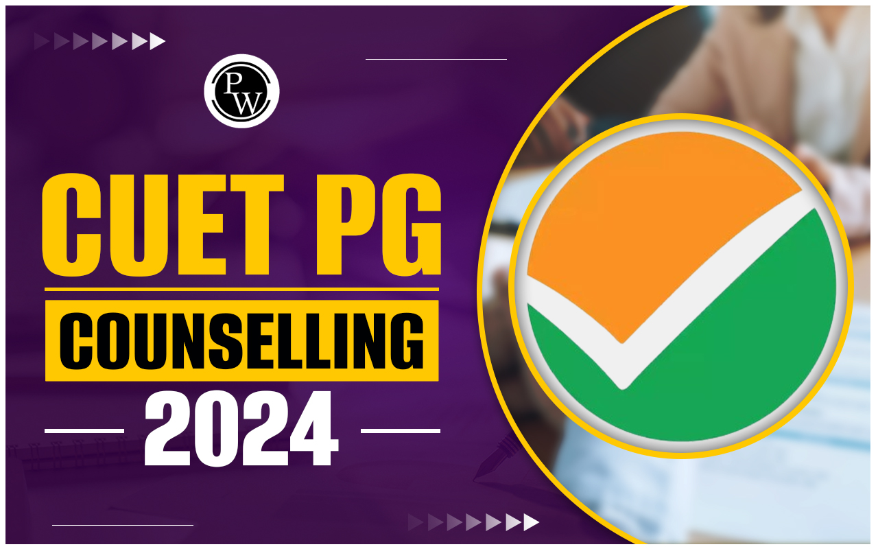 CUET PG Counselling 2024