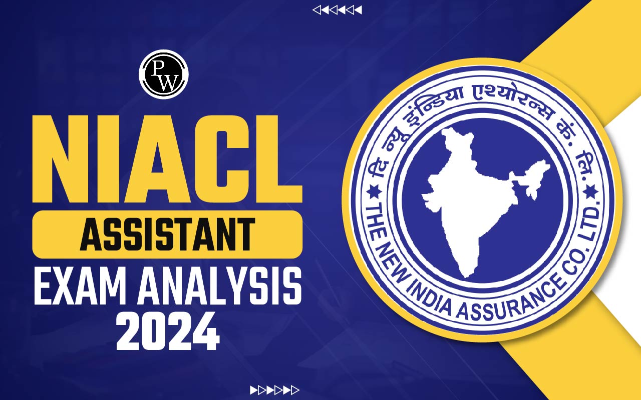 NIACL Assistant Exam Analysis 2024, All Shift Exam Review