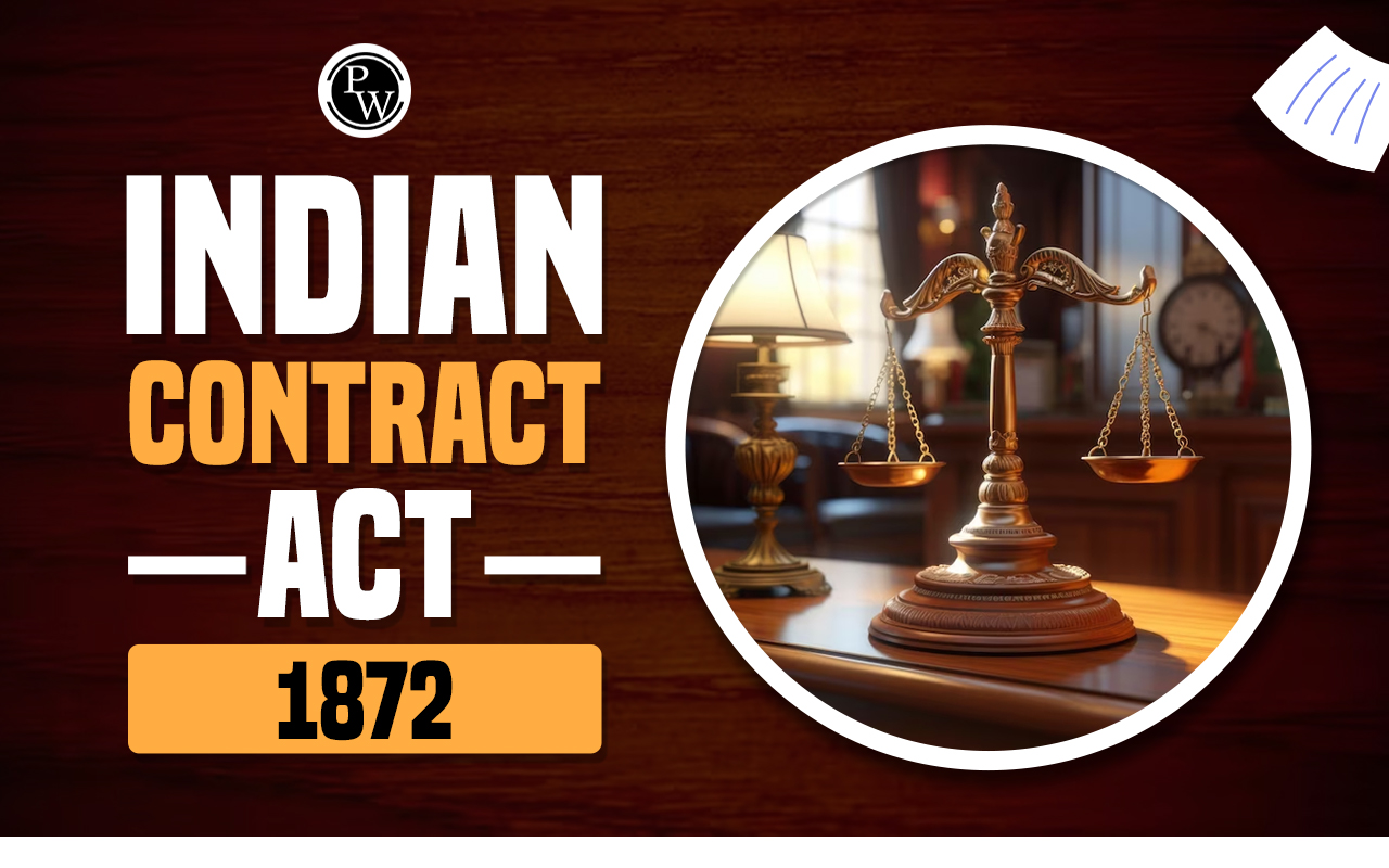 Indian Contract Act 1872 - Meaning and Types