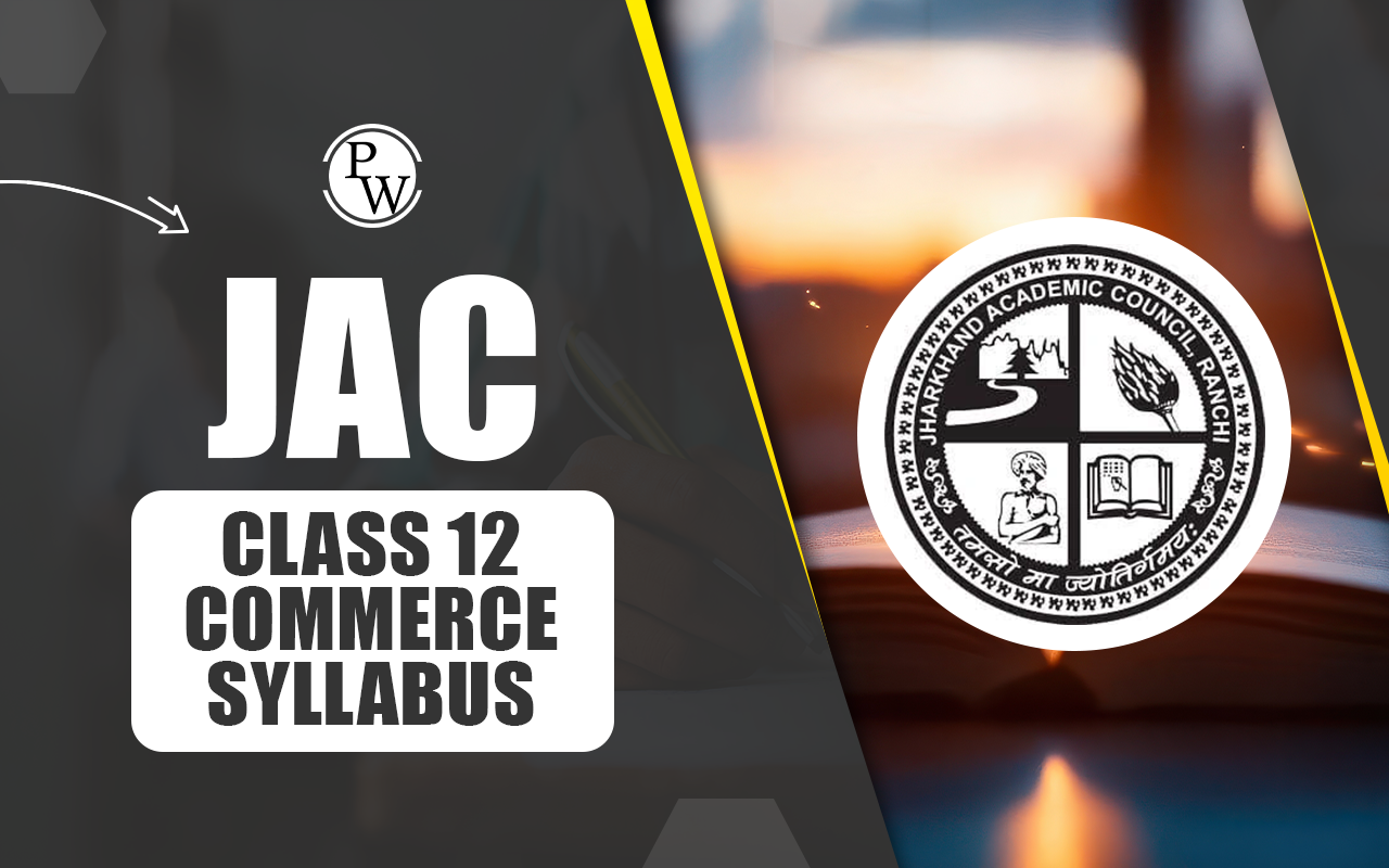 JAC Class 12 Commerce Syllabus