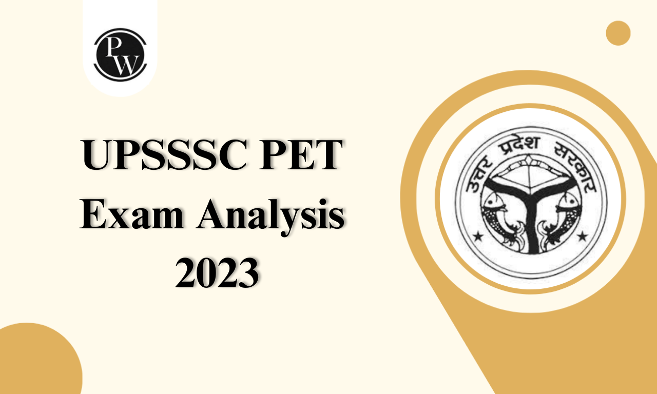 UPSSSC PET Exam Analysis 2023