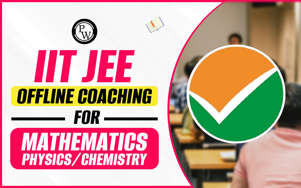 IIT JEE Offline Coaching for Mathematics/Physics/Chemistry