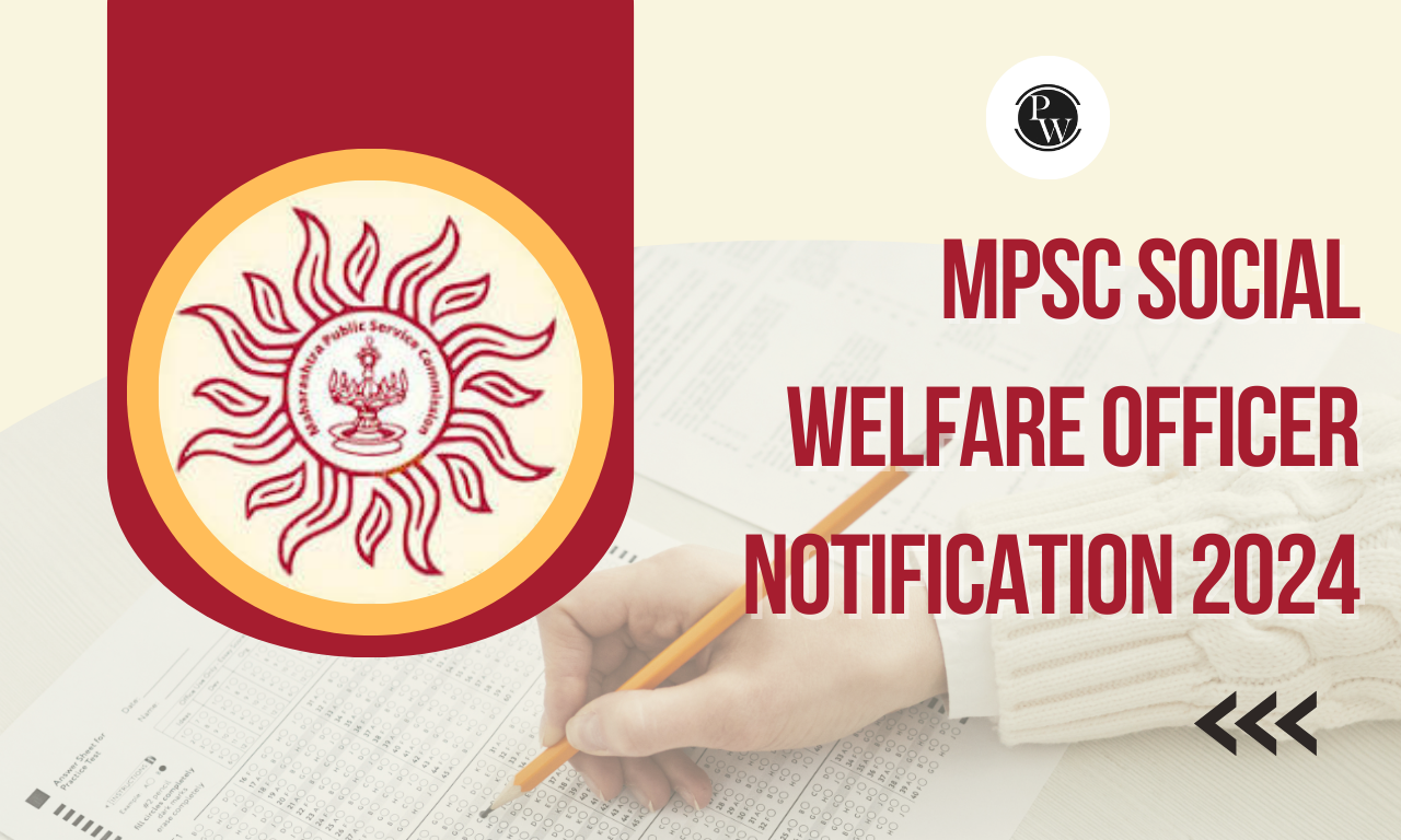 MPSC Social Welfare Officer Notification 2024