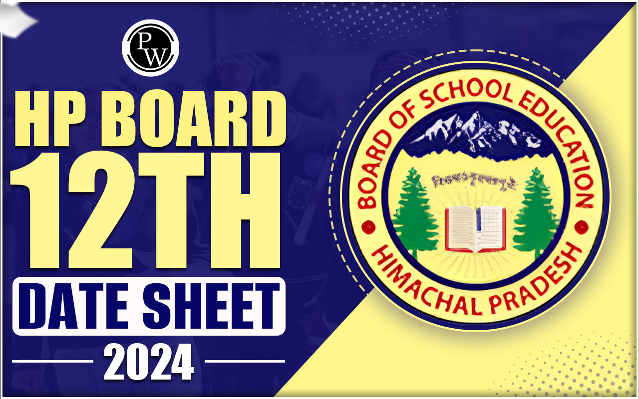 HP Board 12th Date Sheet 2024