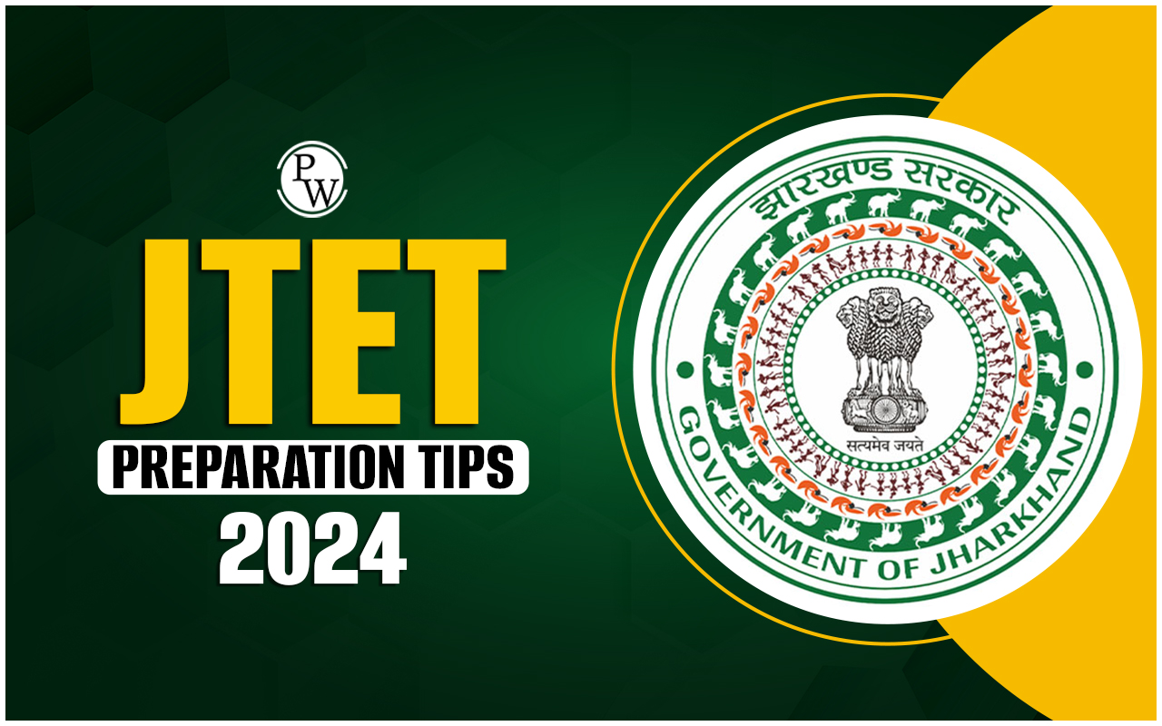 JTET Preparation Tips 2024