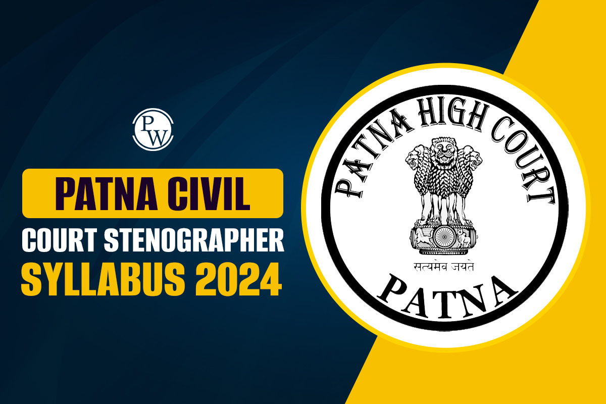 Patna Civil Court Stenographer Syllabus 2024