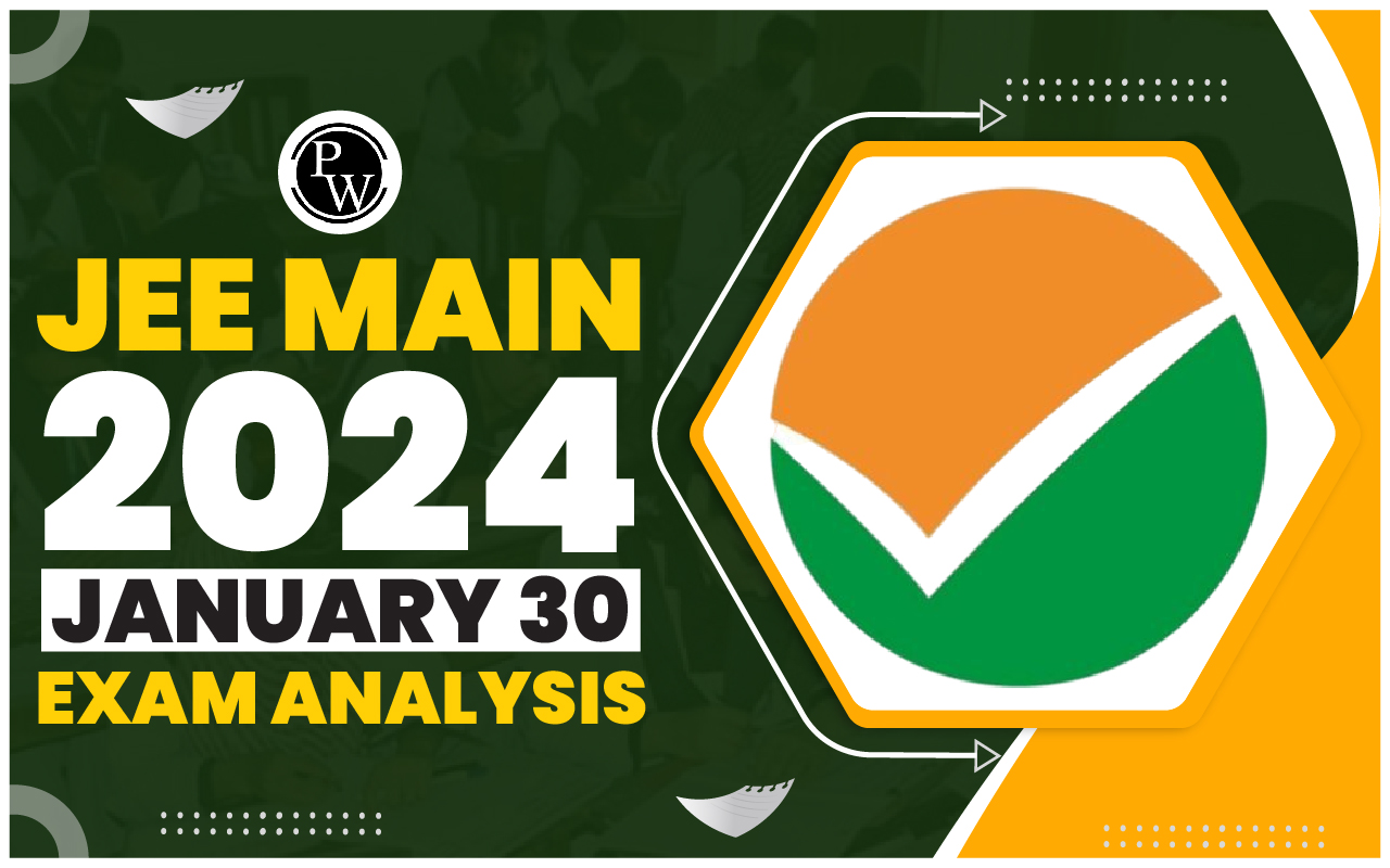 JEE Main 2024 January 30 Exam Analysis
