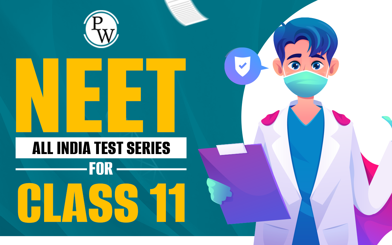 NEET All India Test Series for Class 11
