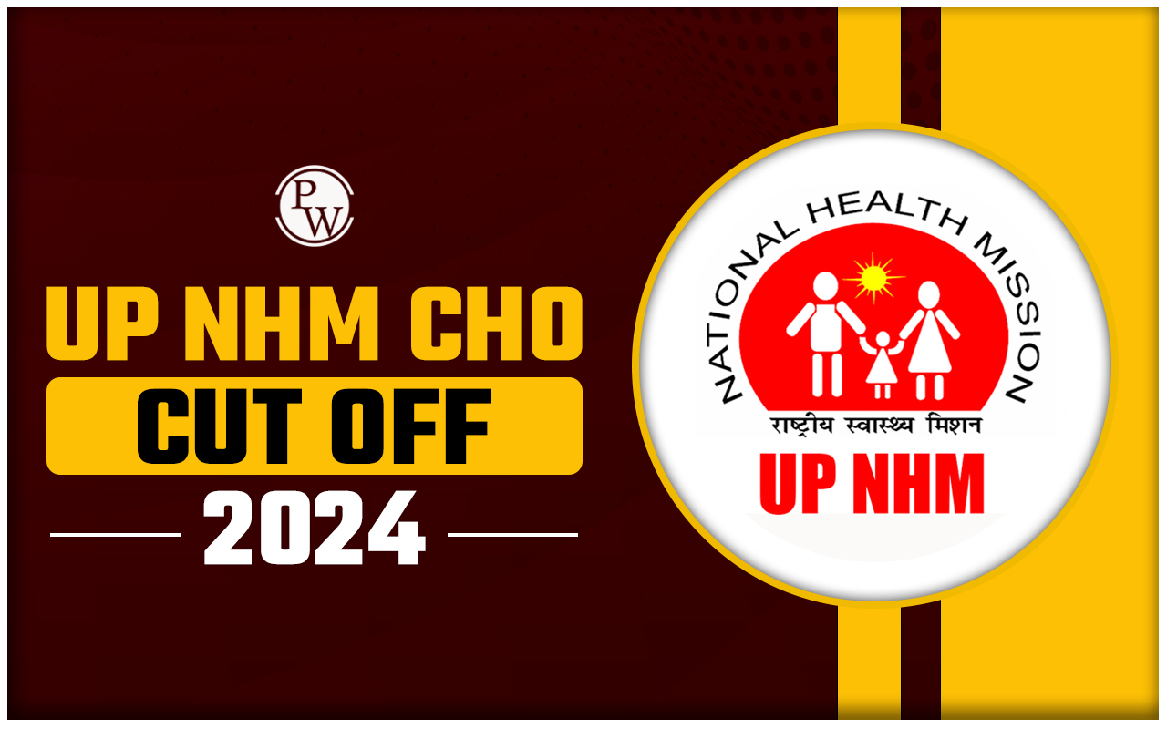 UP NHM CHO Cut Off 2024