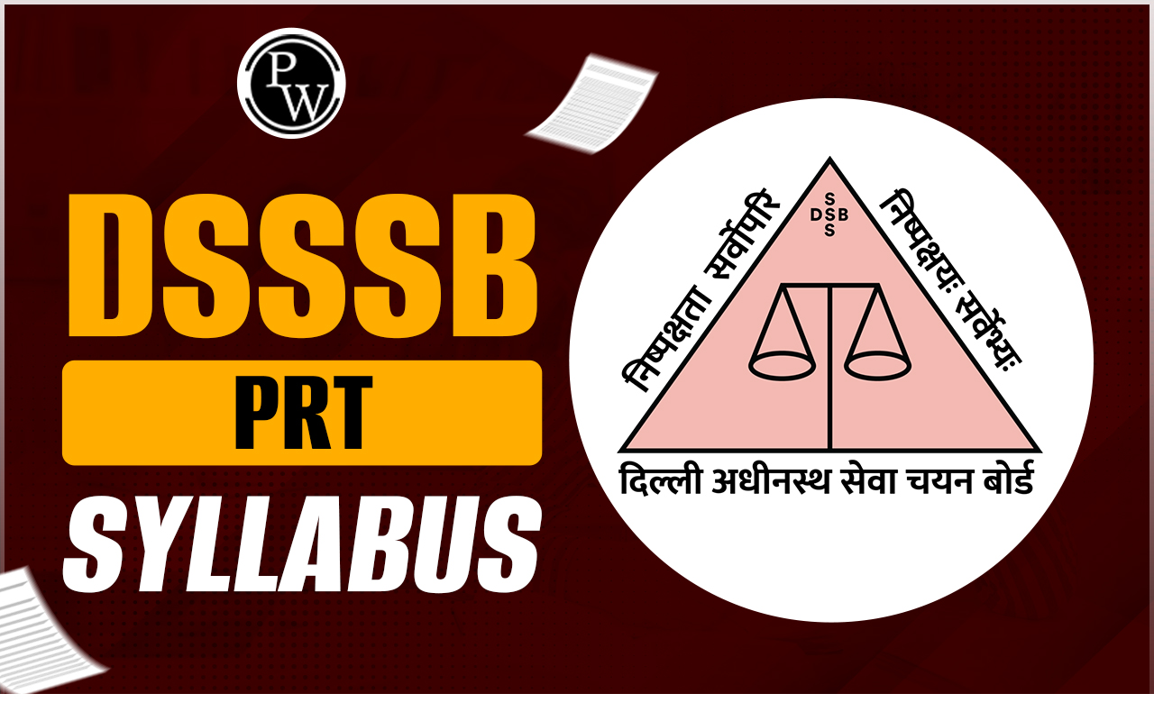DSSSB PRT Syllabus 2024
