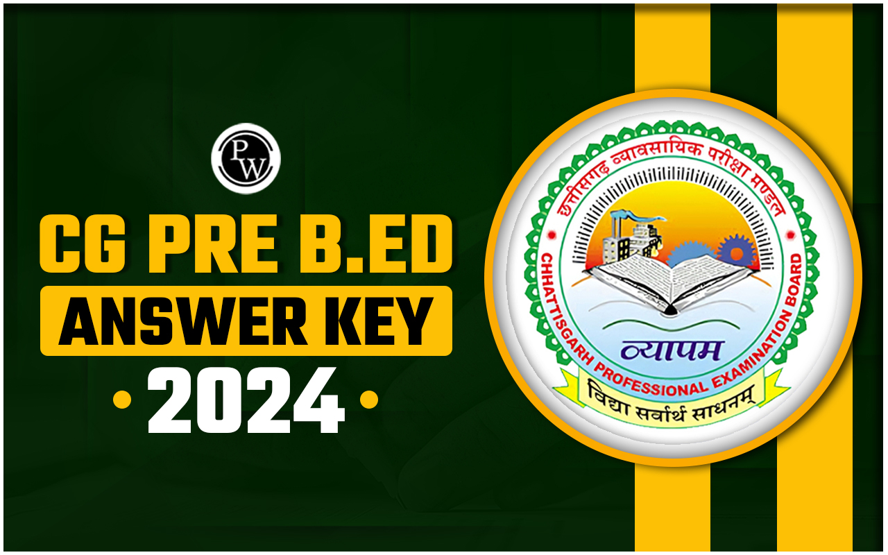 CG Pre B.Ed Answer Key 2024