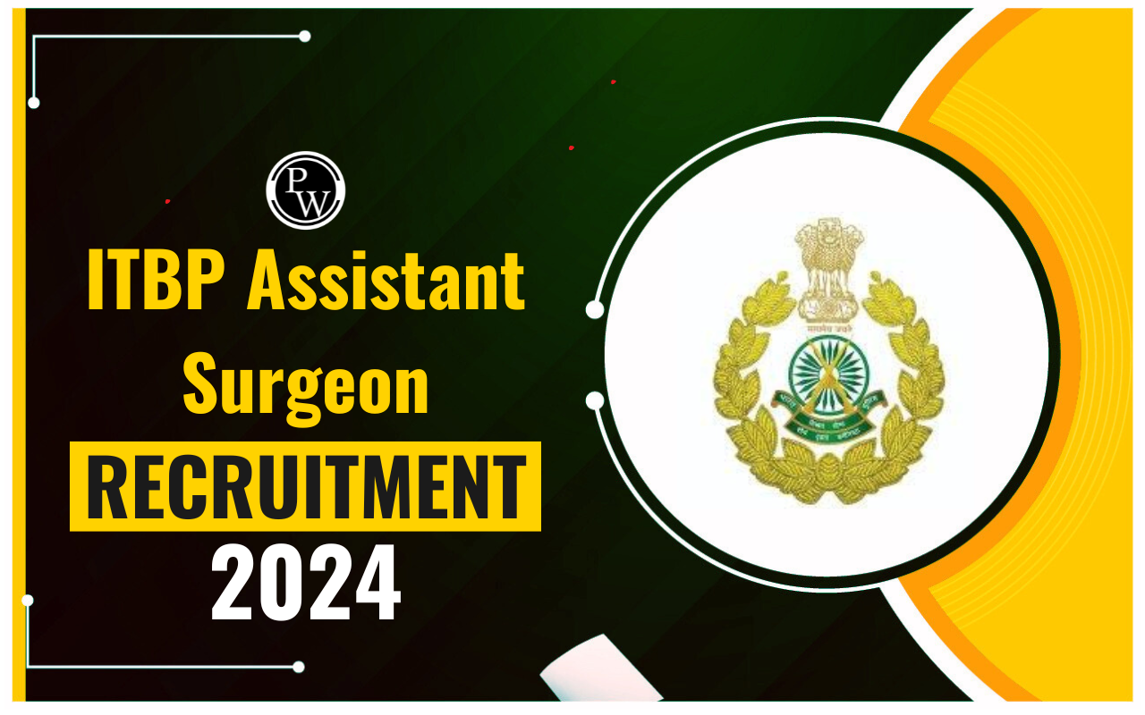 ITBP Assistant Surgeon Recruitment 2024