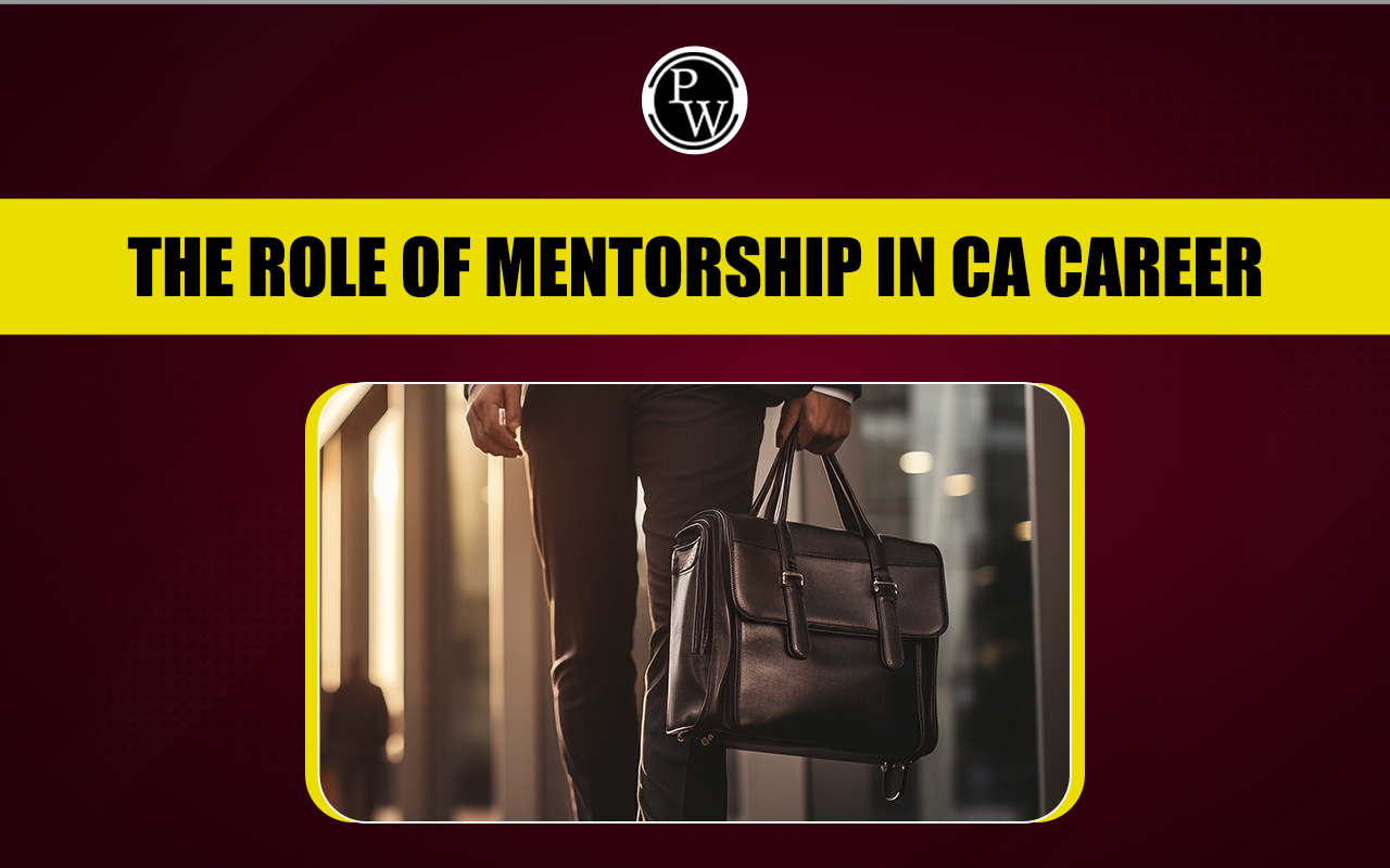 Role of Mentorship in CA Career