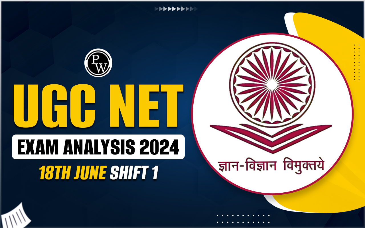 UGC NET Exam Analysis 2024 June Shift 1