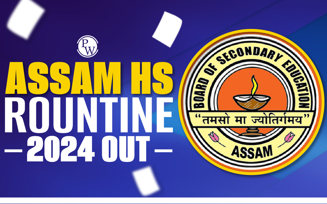 Assam HS Routine 2024 Out