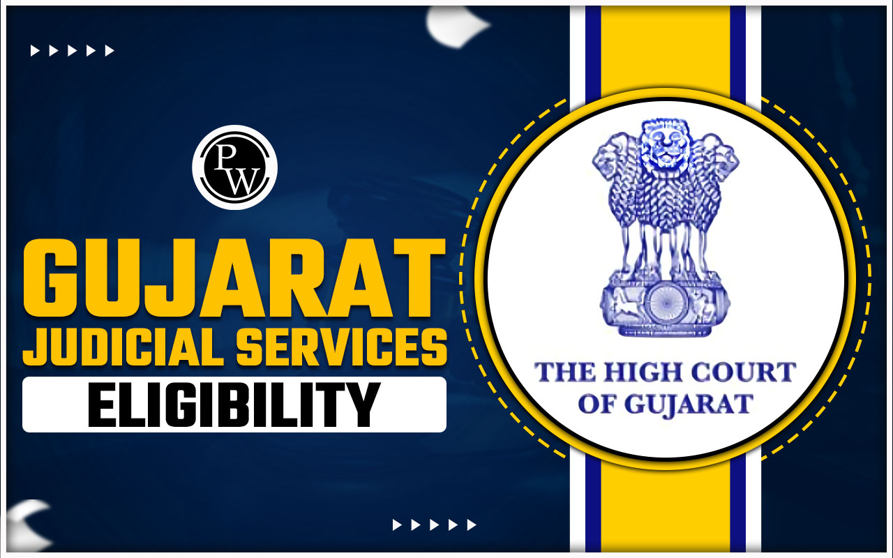 Gujarat Judicial Services Eligibility Criteria 2025