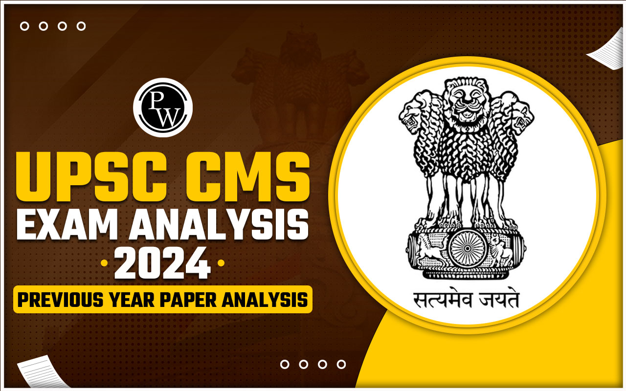 UPSC CMS Exam Analysis 2024