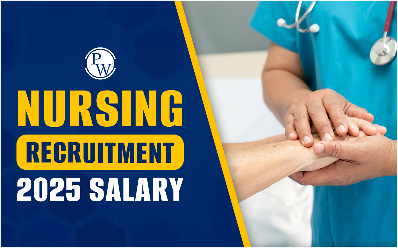 Nursing Recruitment 2025 Salary