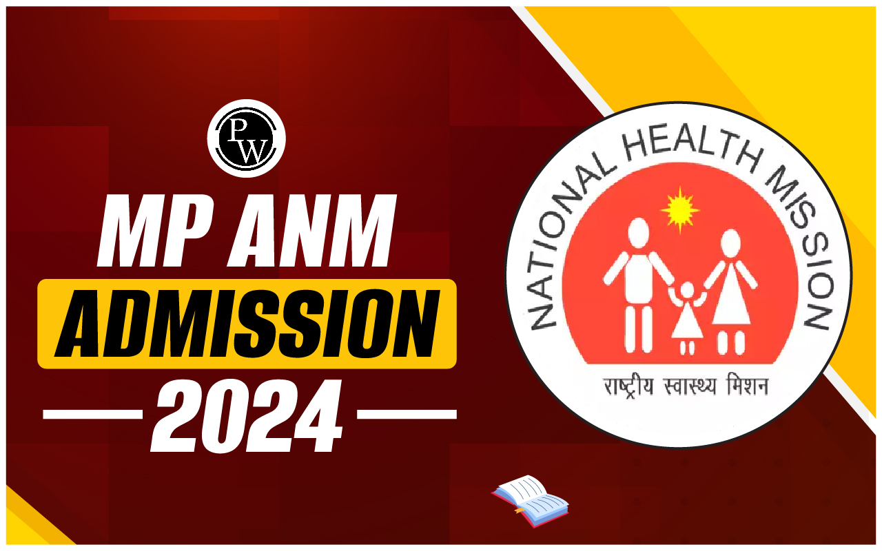 MP ANM Admission 2024