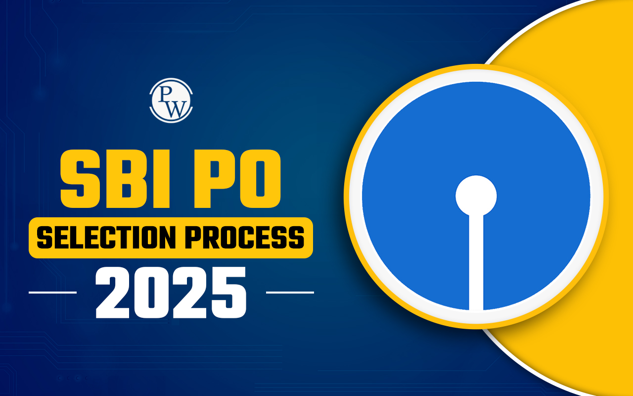 SBI PO Selection Process 2025
