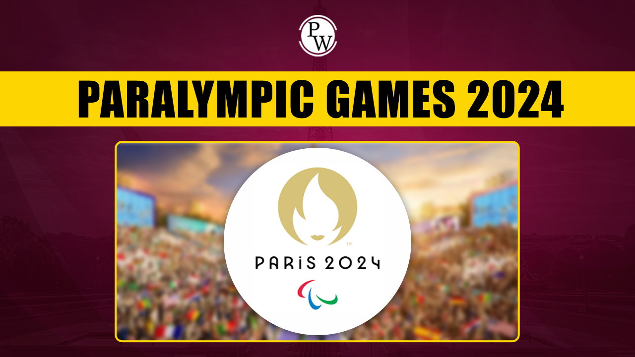 Paralympic Games 2024: History, India’s Performance, Government Schemes