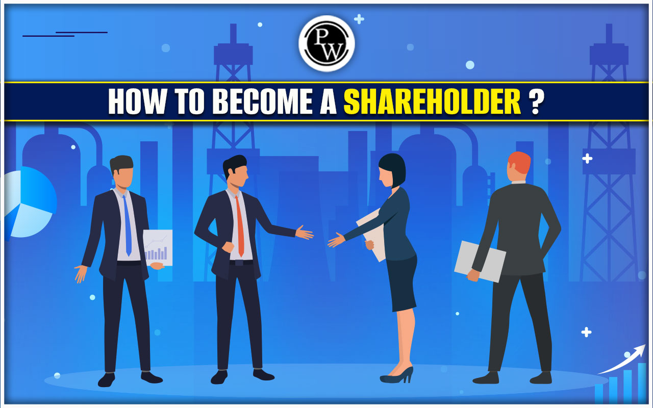 How to Become a Shareholder