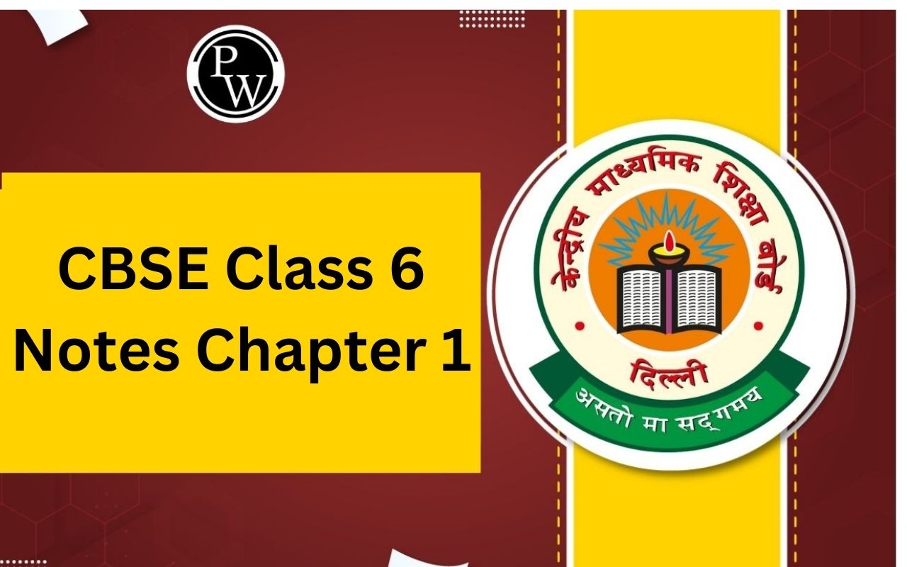 CBSE Class 6 Notes Maths Chapter 1 Knowing Our Numbers PDF Download