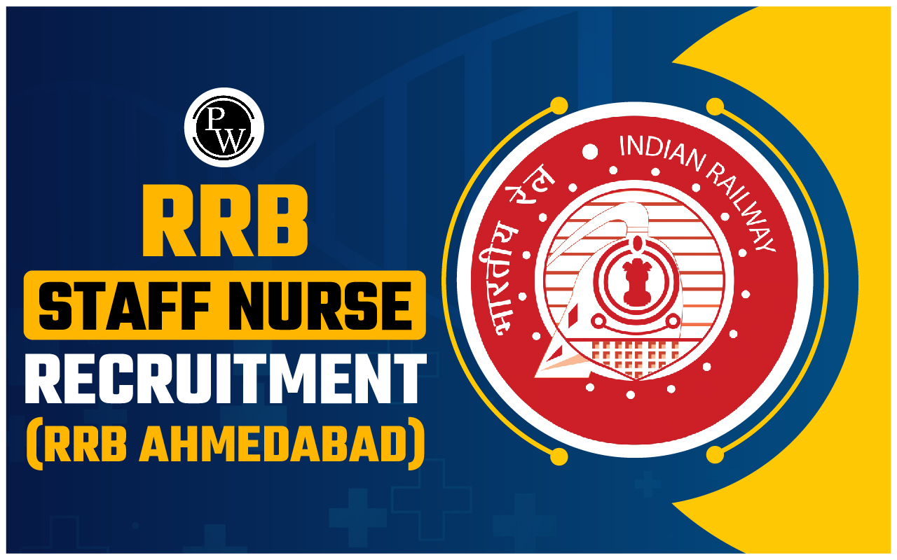 RRB Staff Nurse Recruitment (RRB Ahmedabad)