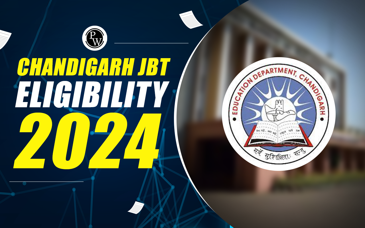 Chandigarh JBT Eligibility 2024