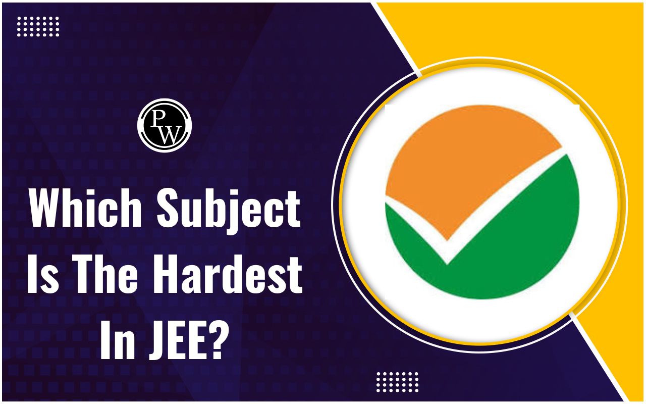 Which Subject Is The Hardest in JEE