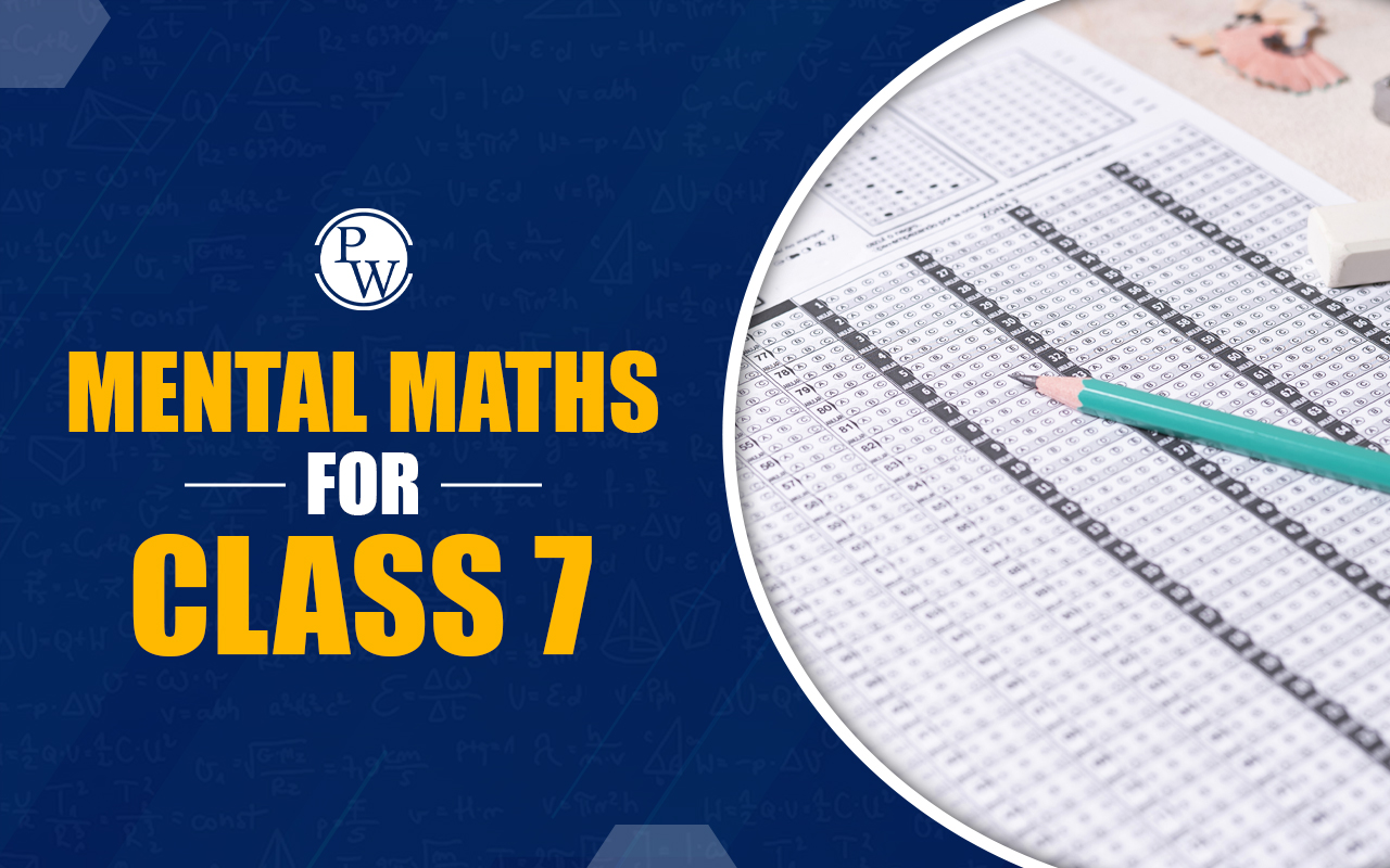 Mental Maths for Class 7