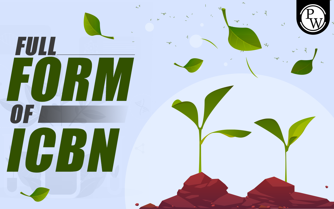 ICBN Full Form
