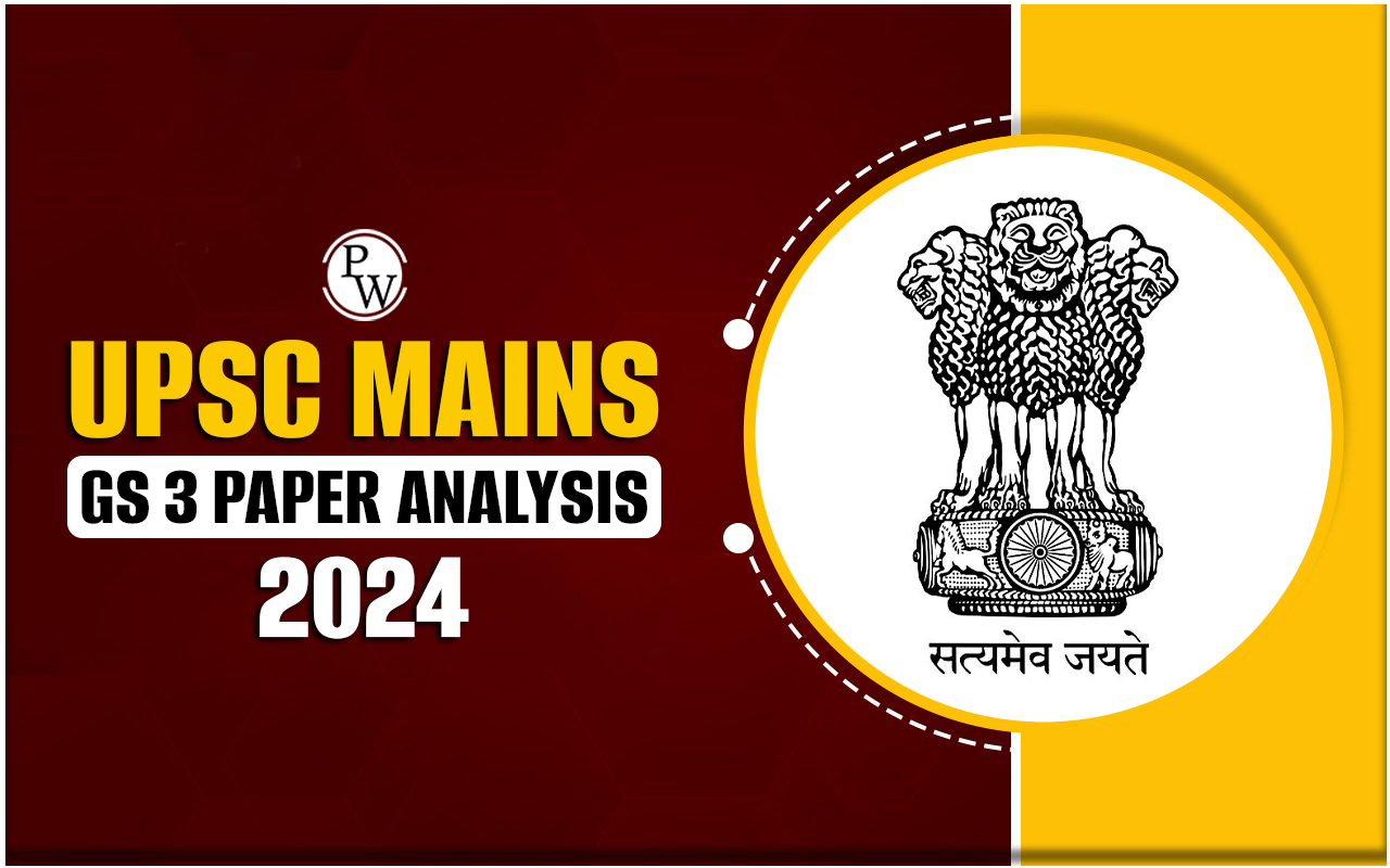 UPSC Mains GS 3 Paper Analysis 2024