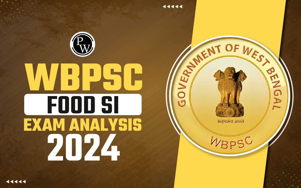 WBPSC Food SI Exam Analysis 2024