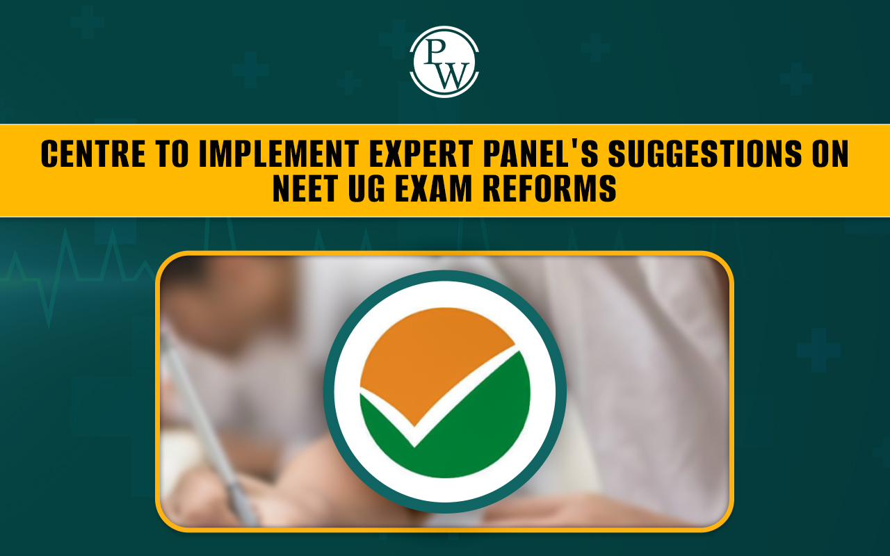 Centre Commits to Implementing Expert Panel for NEET UG Reforms