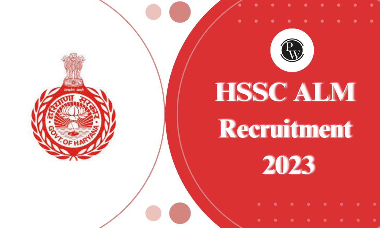 HSSC ALM Recruitment 2023