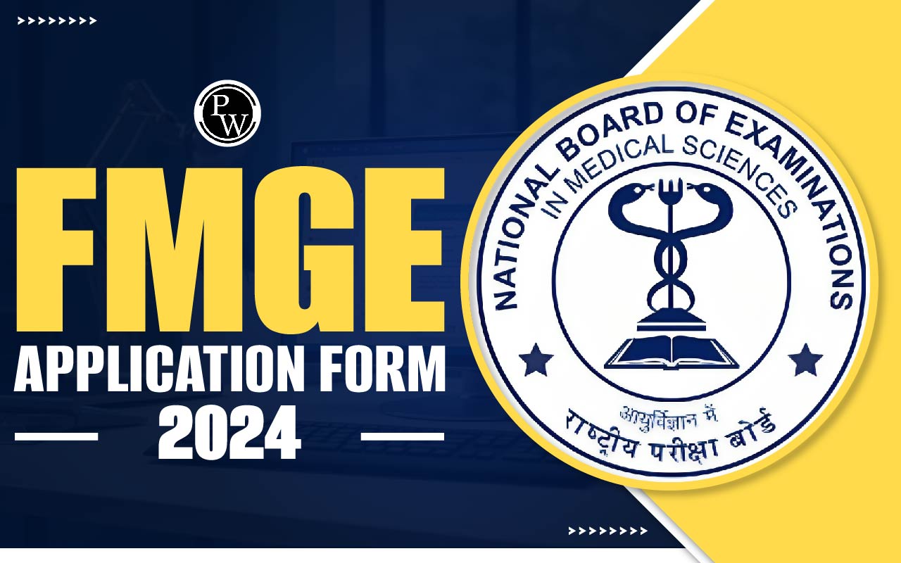 FMGE Application Form 2024