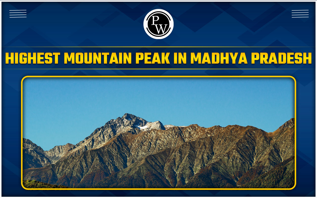 Highest Mountain Peak in Madhya Pradesh