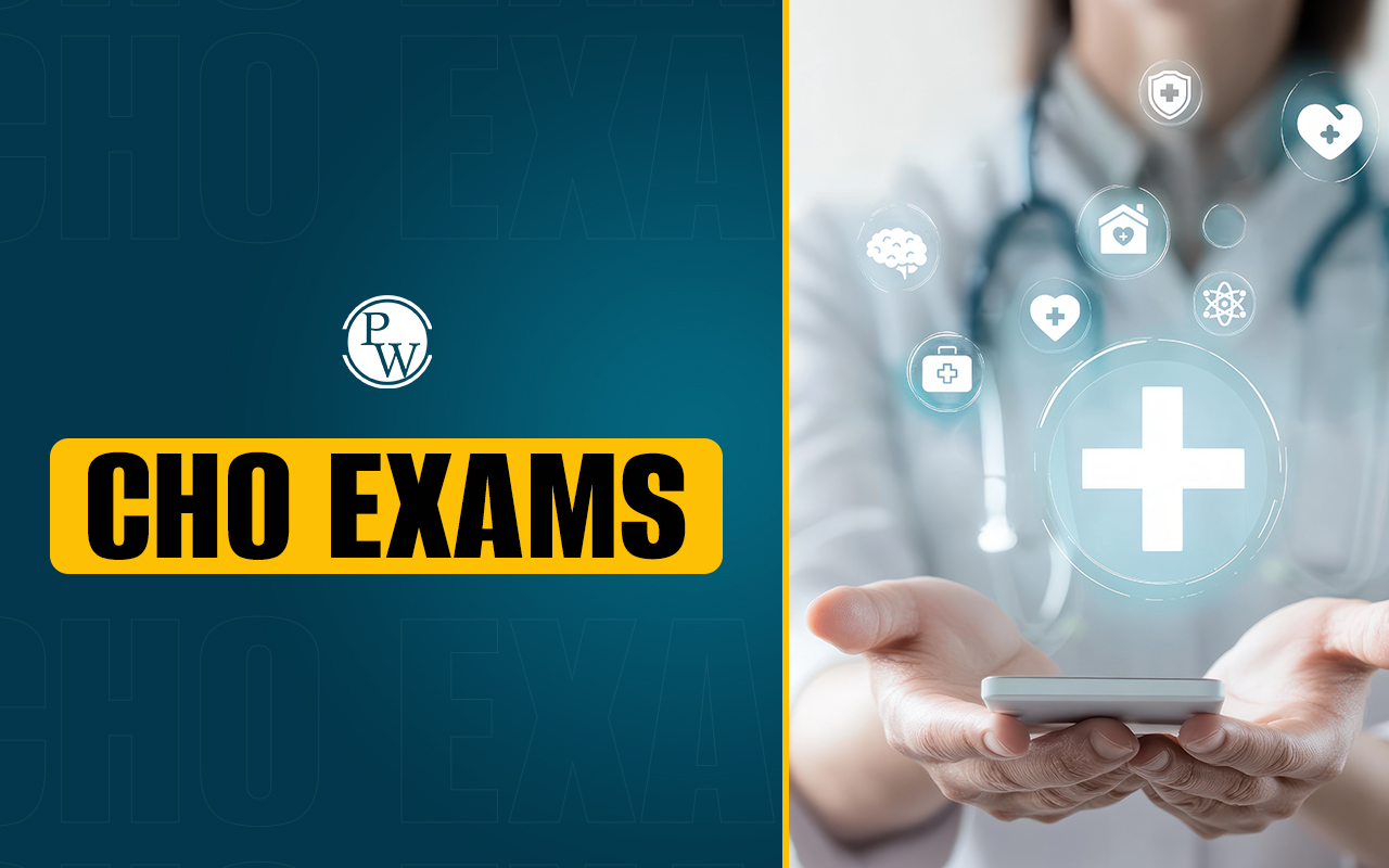 CHO Exams