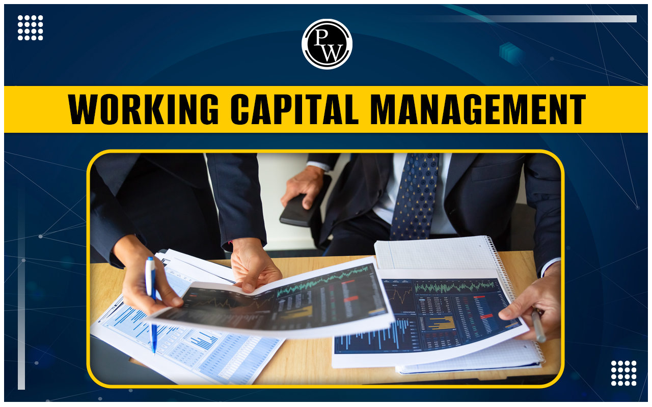 Working Capital Management