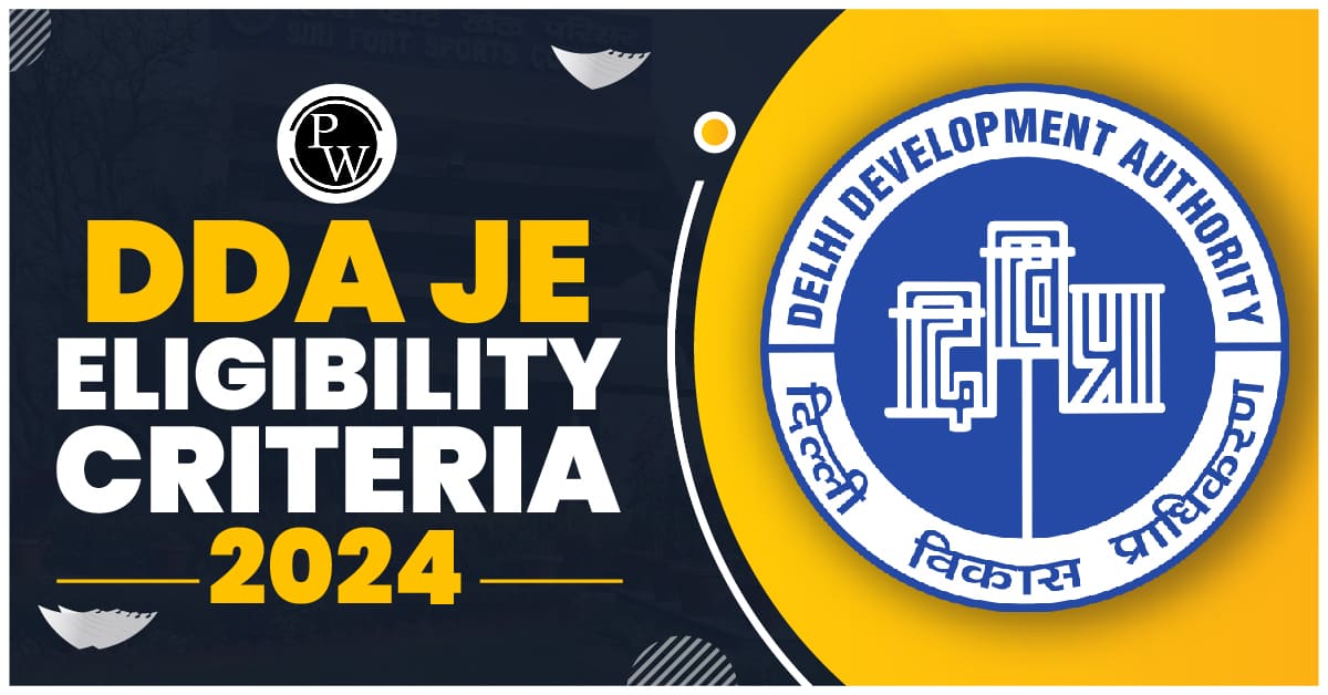 DDA JE Eligibility Criteria 2024