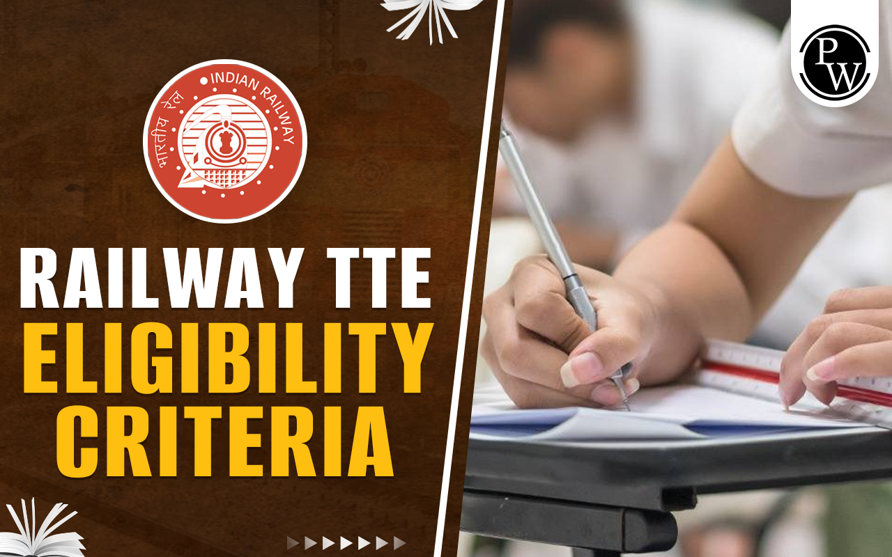 Railway TTE Eligibility Criteria 2023