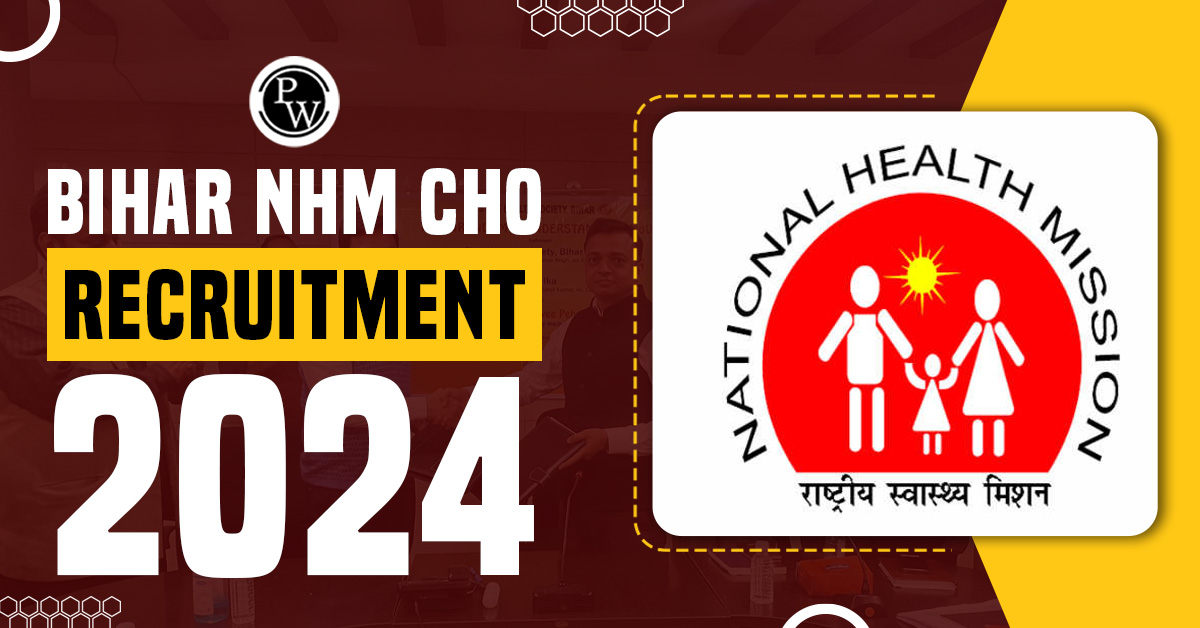 Bihar NHM CHO Recruitment 2024
