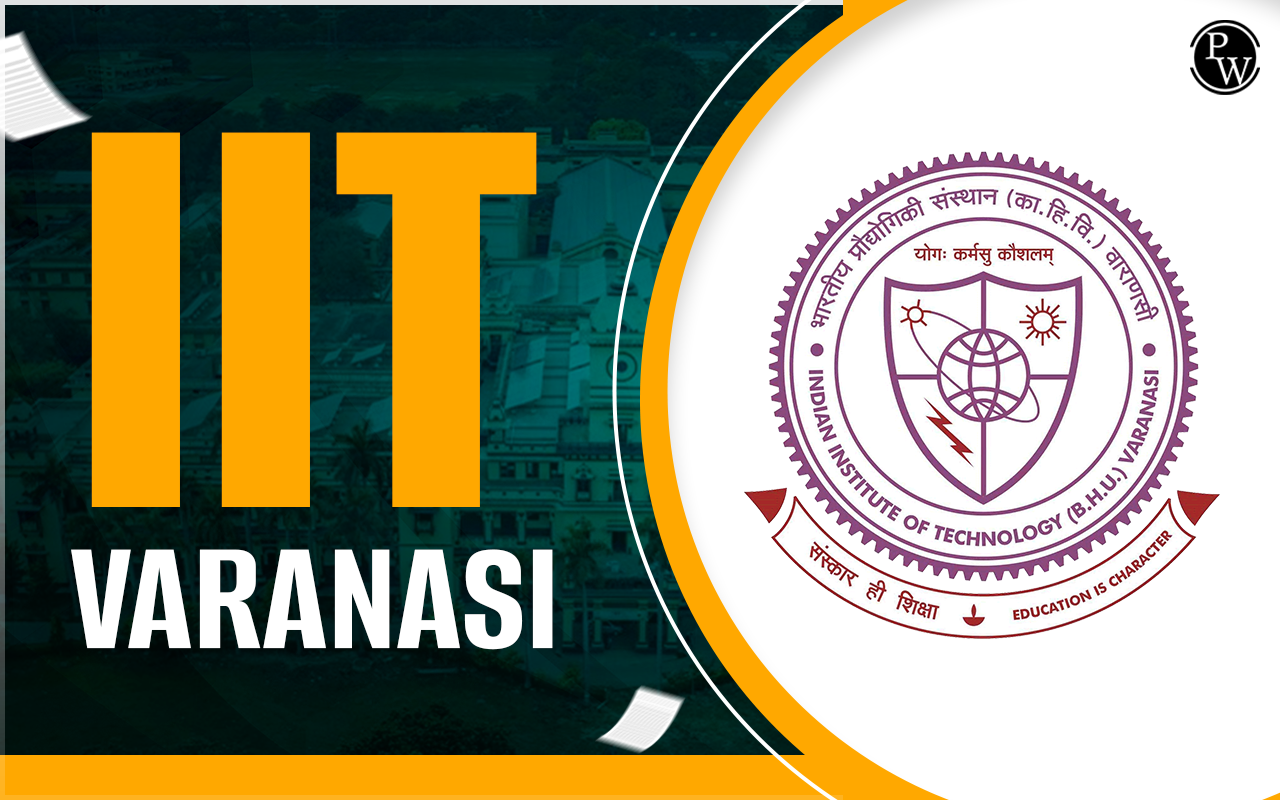 IIT Varanasi Admission 2023