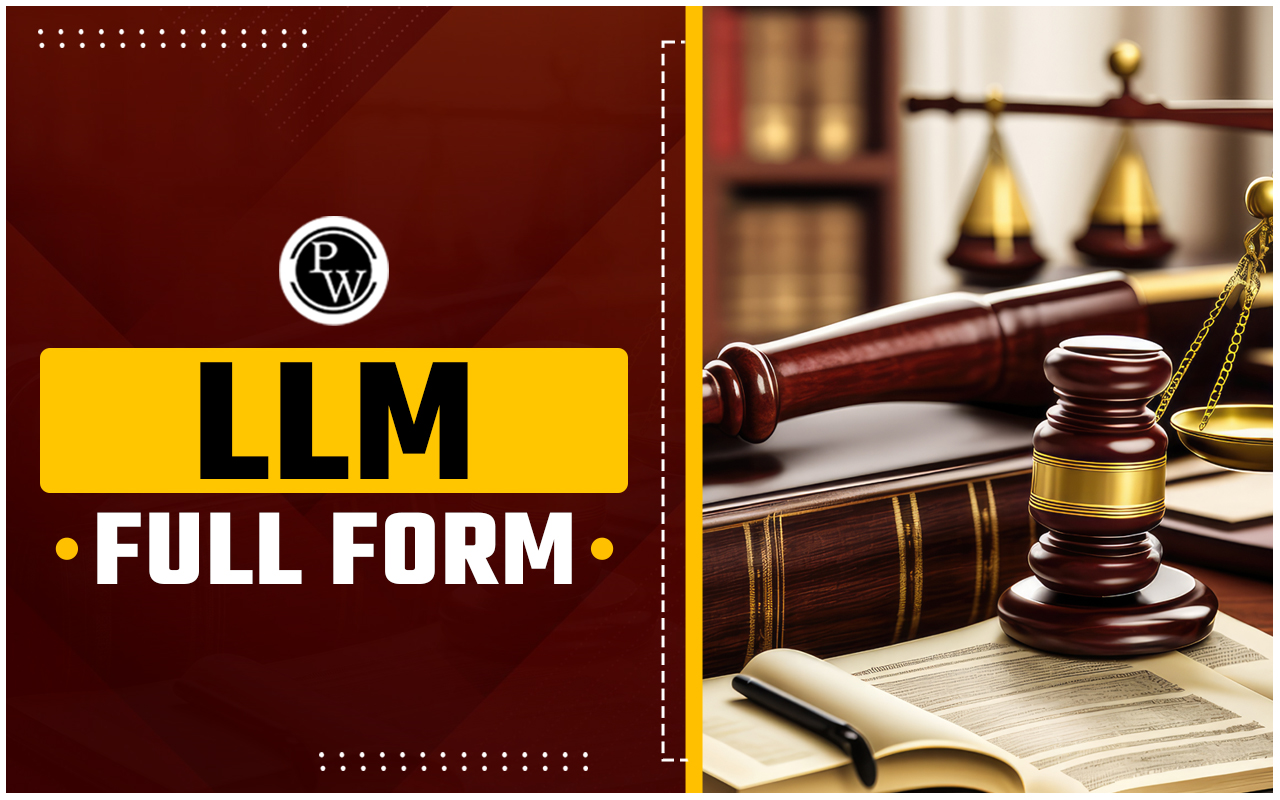LLM Full Form, LLM Specialization, Top Colleges for LLM