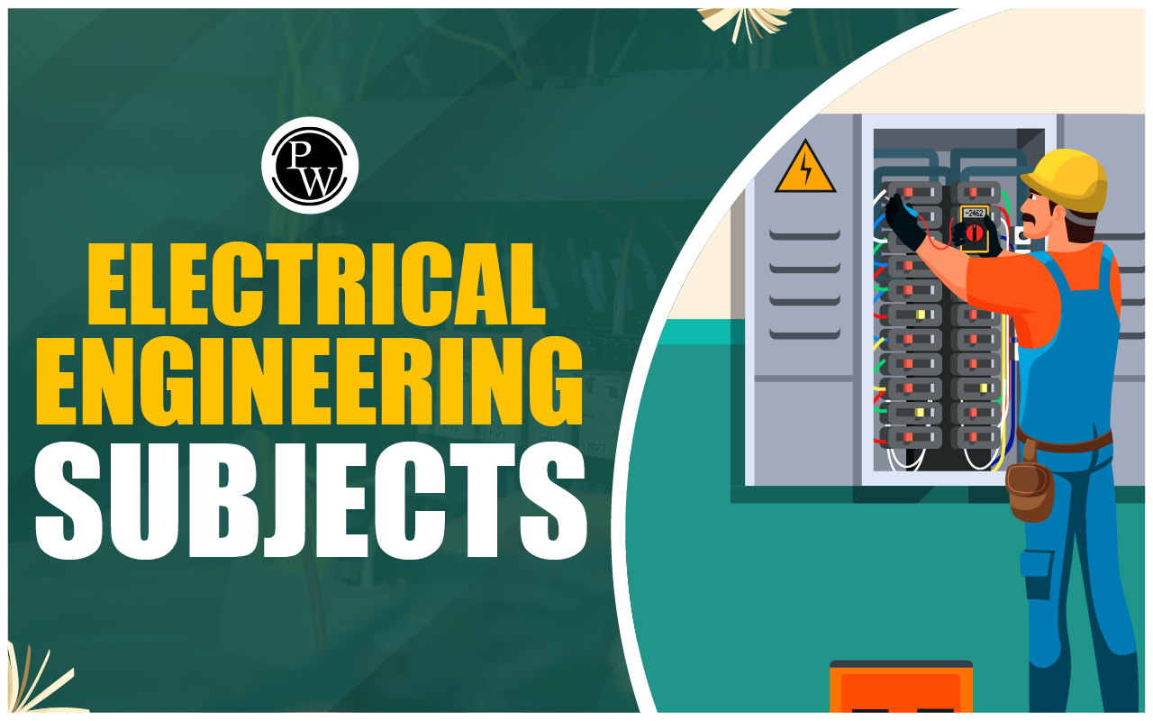 Electrical Engineering Subjects
